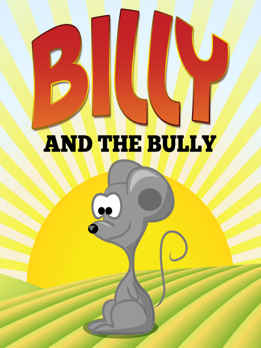 Title details for Billy and the Bully by Jupiter Kids - Available